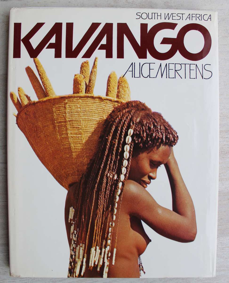 KAVANGO SOUTH WEST AFRICA - ALICE MERTENS