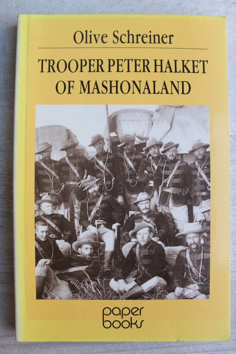 Trooper Peter Halket of Mashonaland - Olive Schreiner