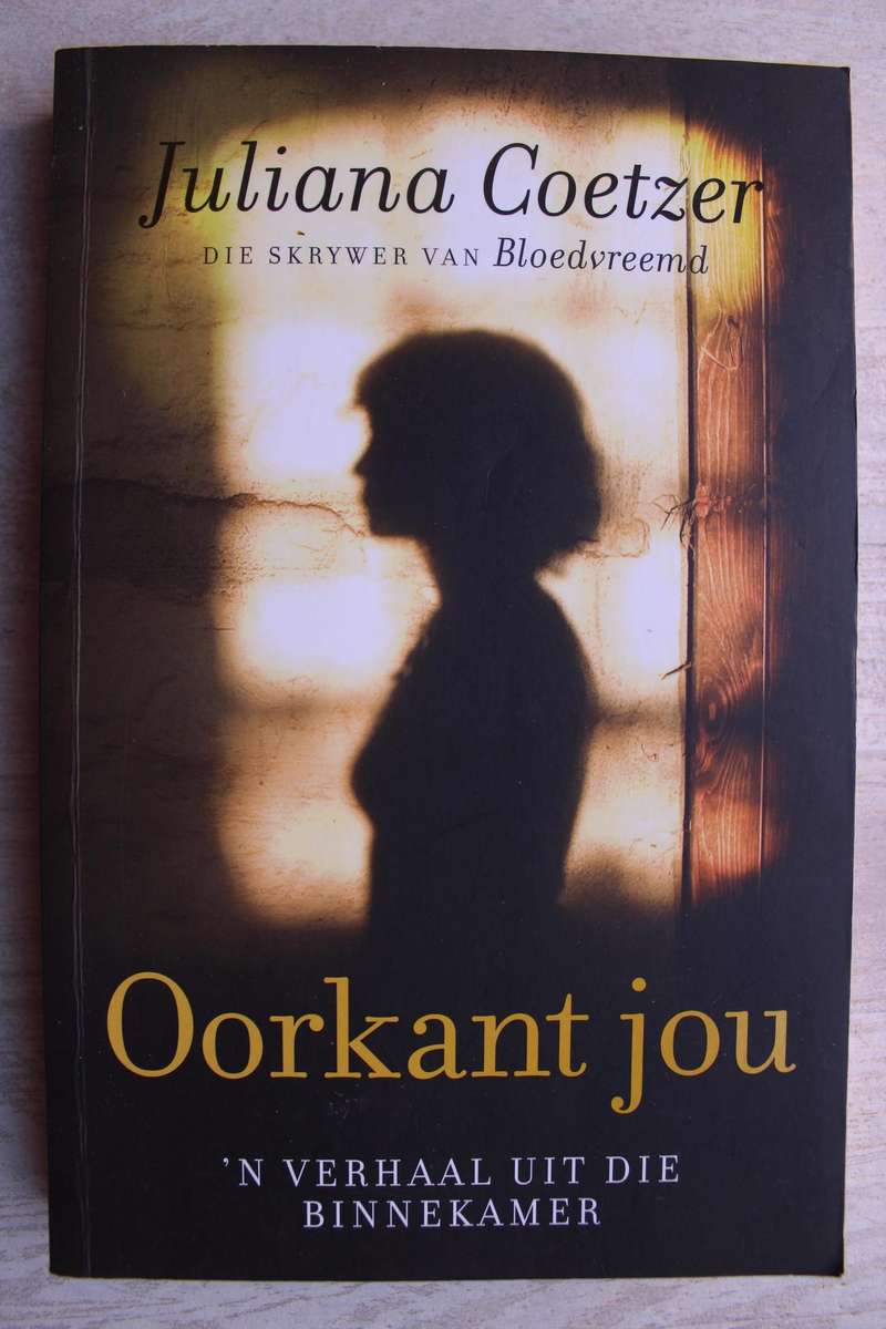 Oorkant jou - COETZER