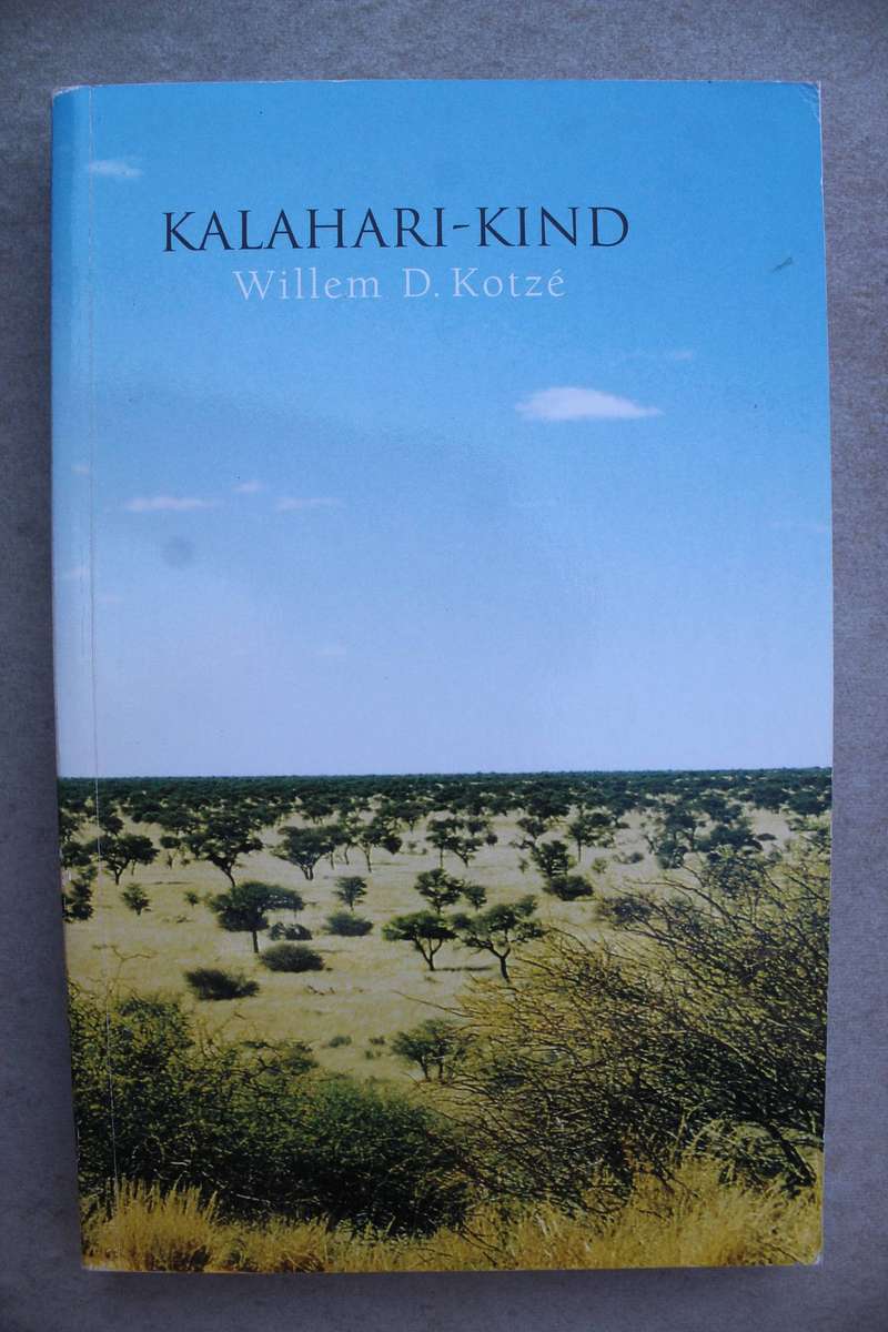 Kalahari-Kind - Willem D. Kotze