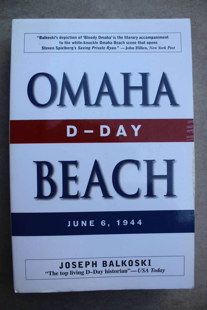 Omaha Beach: D-Day June 6, 1944 / Balkoski