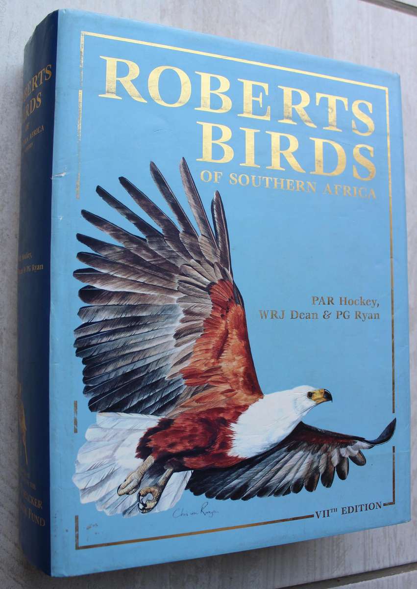 Roberts Birds of Southern Africa - (Editors- Hockey, Dean & Ryan)