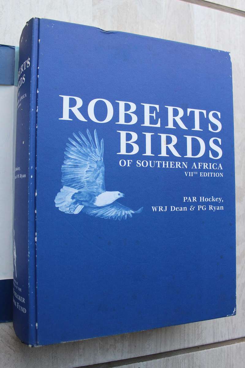 Roberts Birds of Southern Africa - (Editors- Hockey, Dean & Ryan)