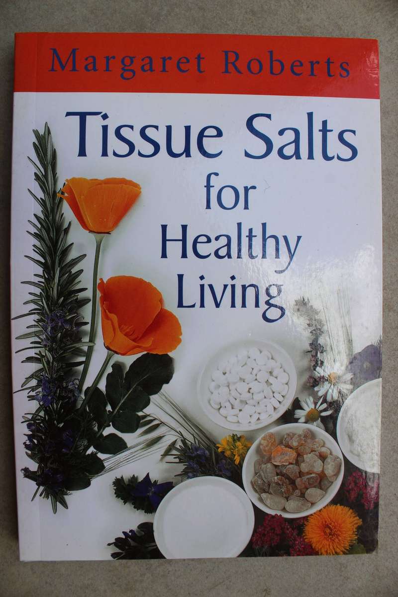 Margaret Roberts - Tissue Salts for Healthy Living