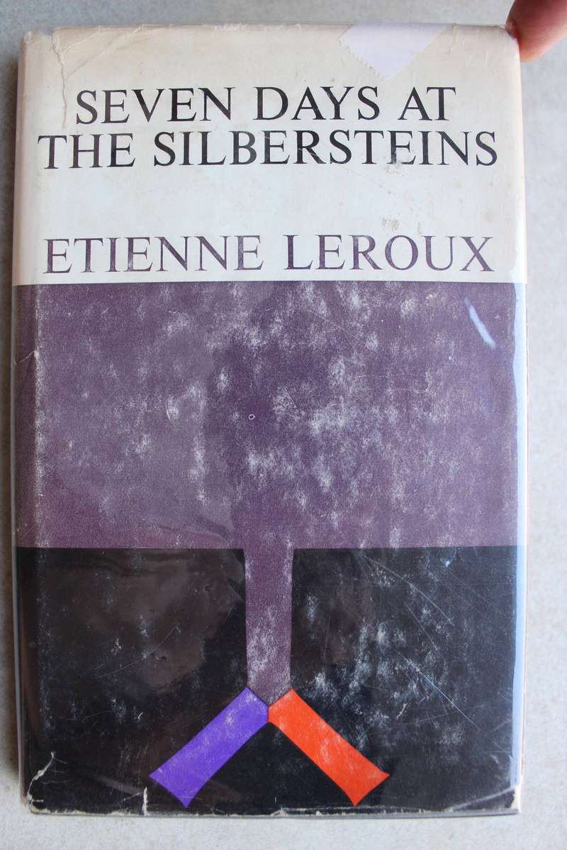 Seven days at the Silbersteins - Etienne Leroux
