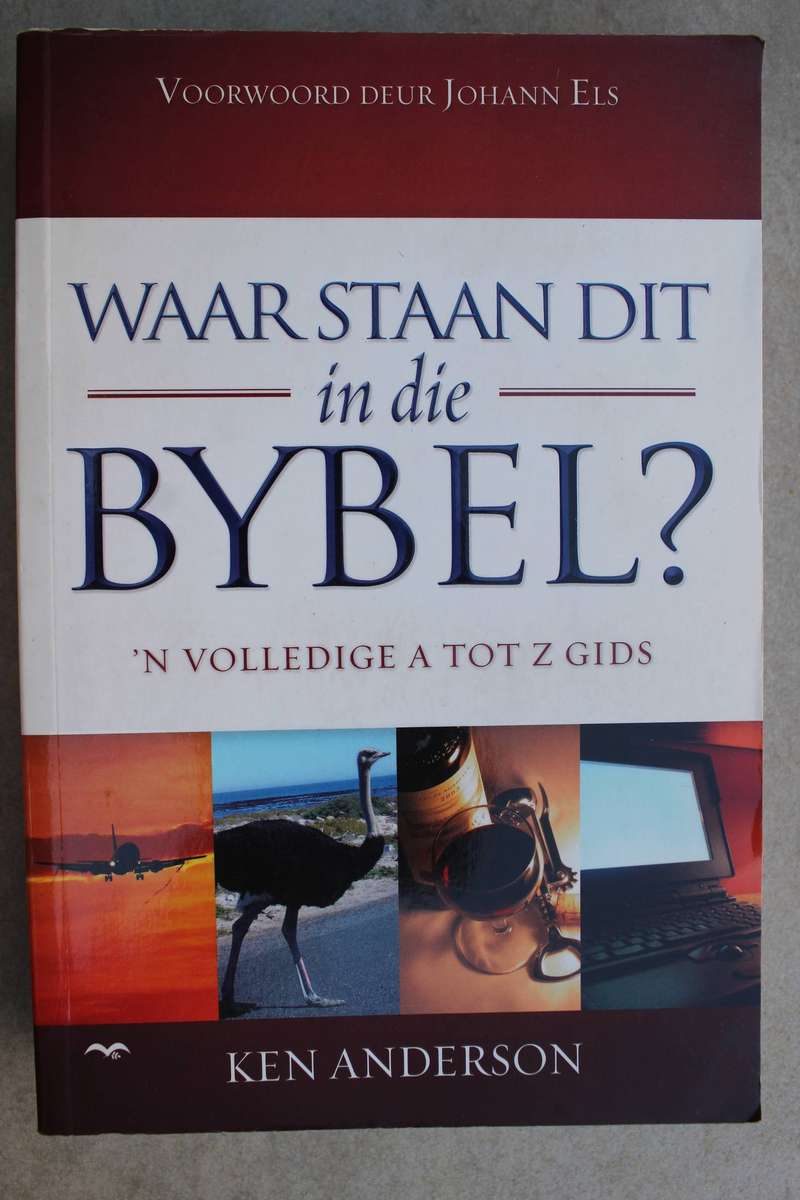 Waar staan dit in die Bybel - Ken Anderson