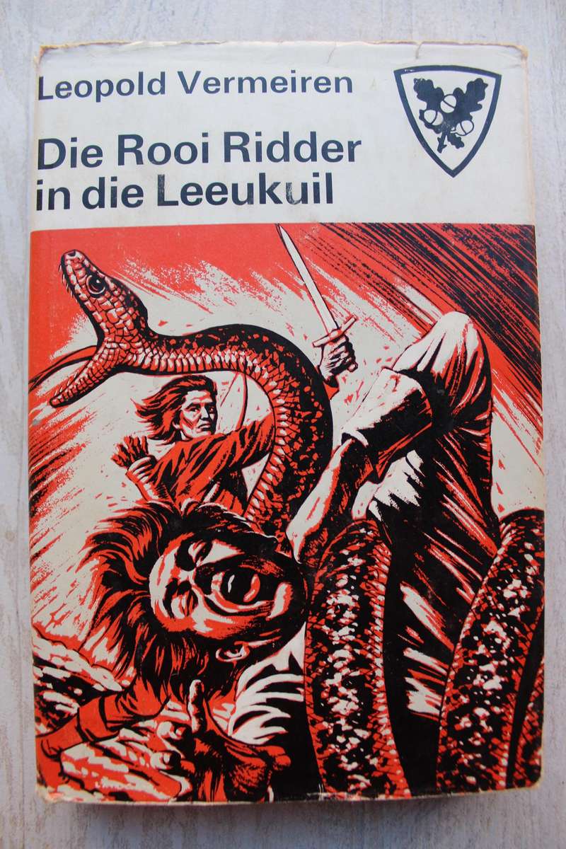 Die Rooi Ridder in die leeukuil - Leopold Vermeiren