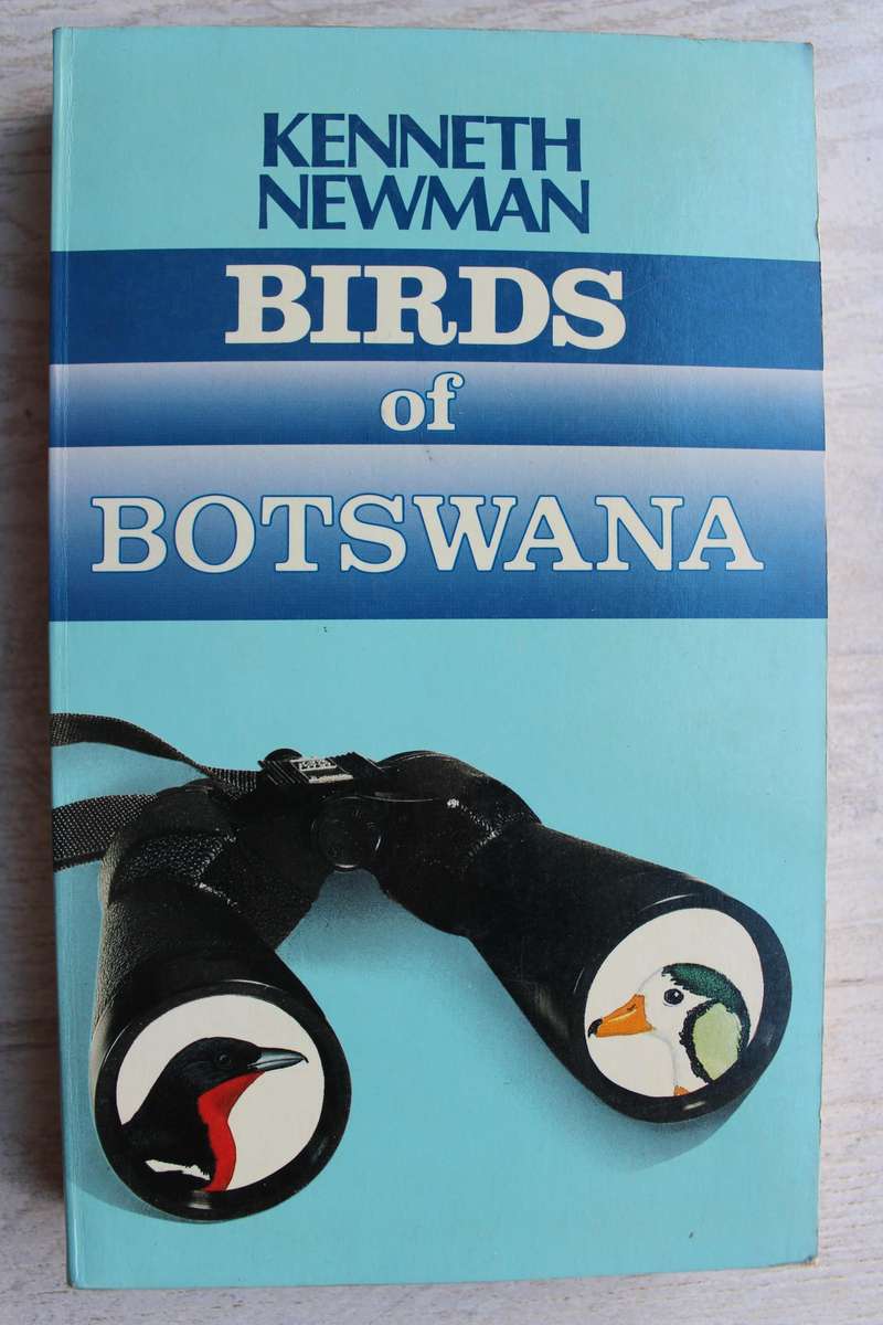 BIRDS OF BOTSWANA - Kenneth Newman