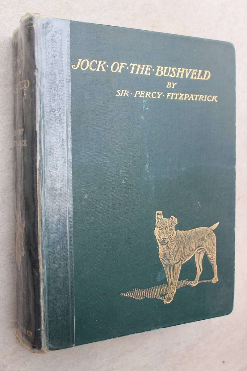 JOCK OF THE BUSHVELD by Percy Fitzpatrick 3rd. impression (1907) WITH ALL THE INCORRECT DUNG BEETLES