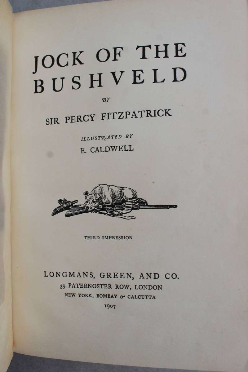 JOCK OF THE BUSHVELD by Percy Fitzpatrick 3rd. impression (1907) WITH ALL THE INCORRECT DUNG BEETLES