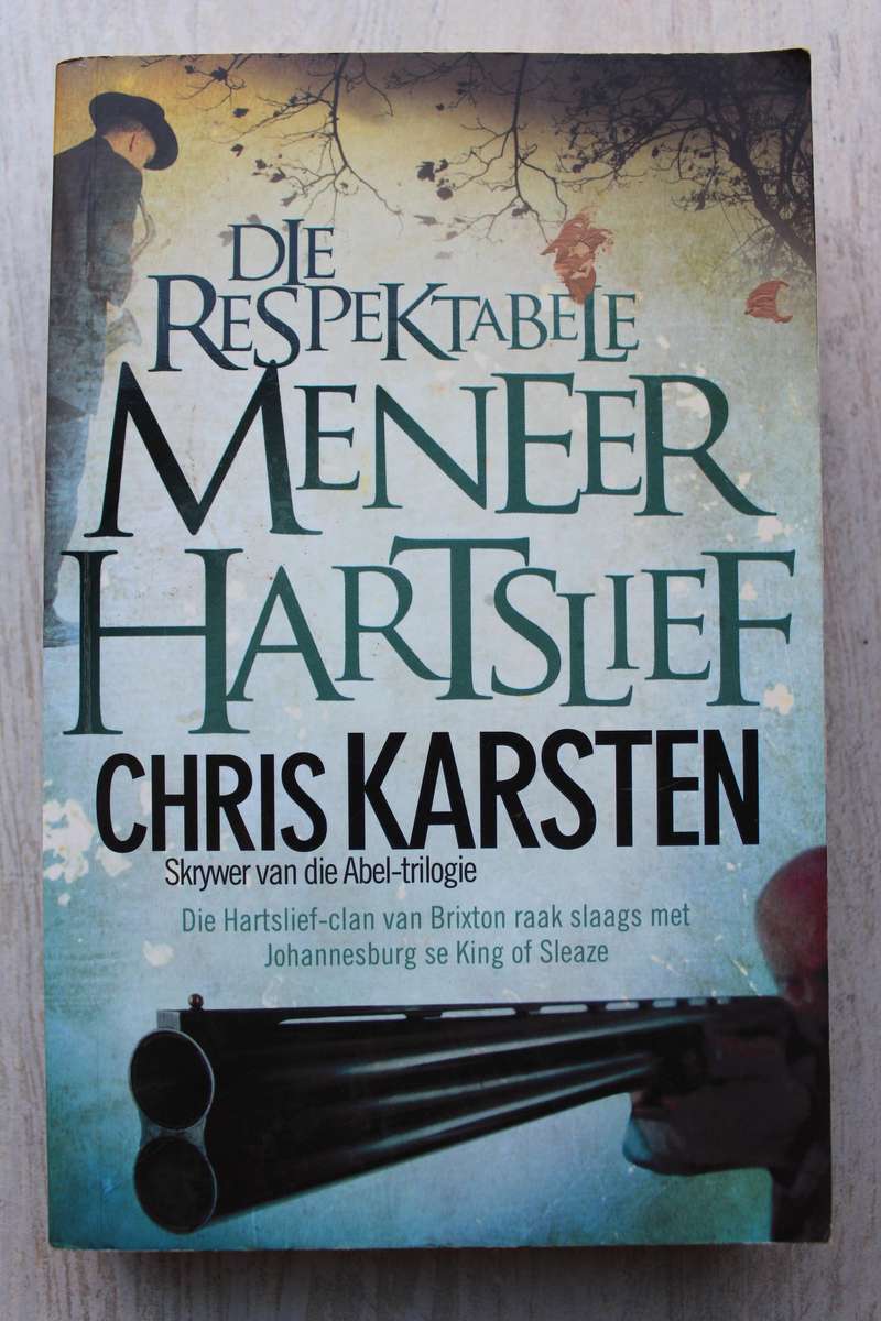 Chris Karsten, Die Respektabele Meneer Hartslief