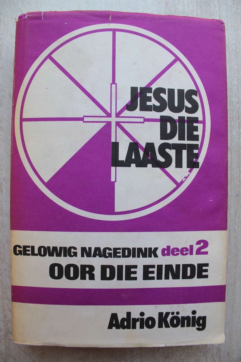 Gelowig Nagedink Oor God Deel 2 - Adrio Konig