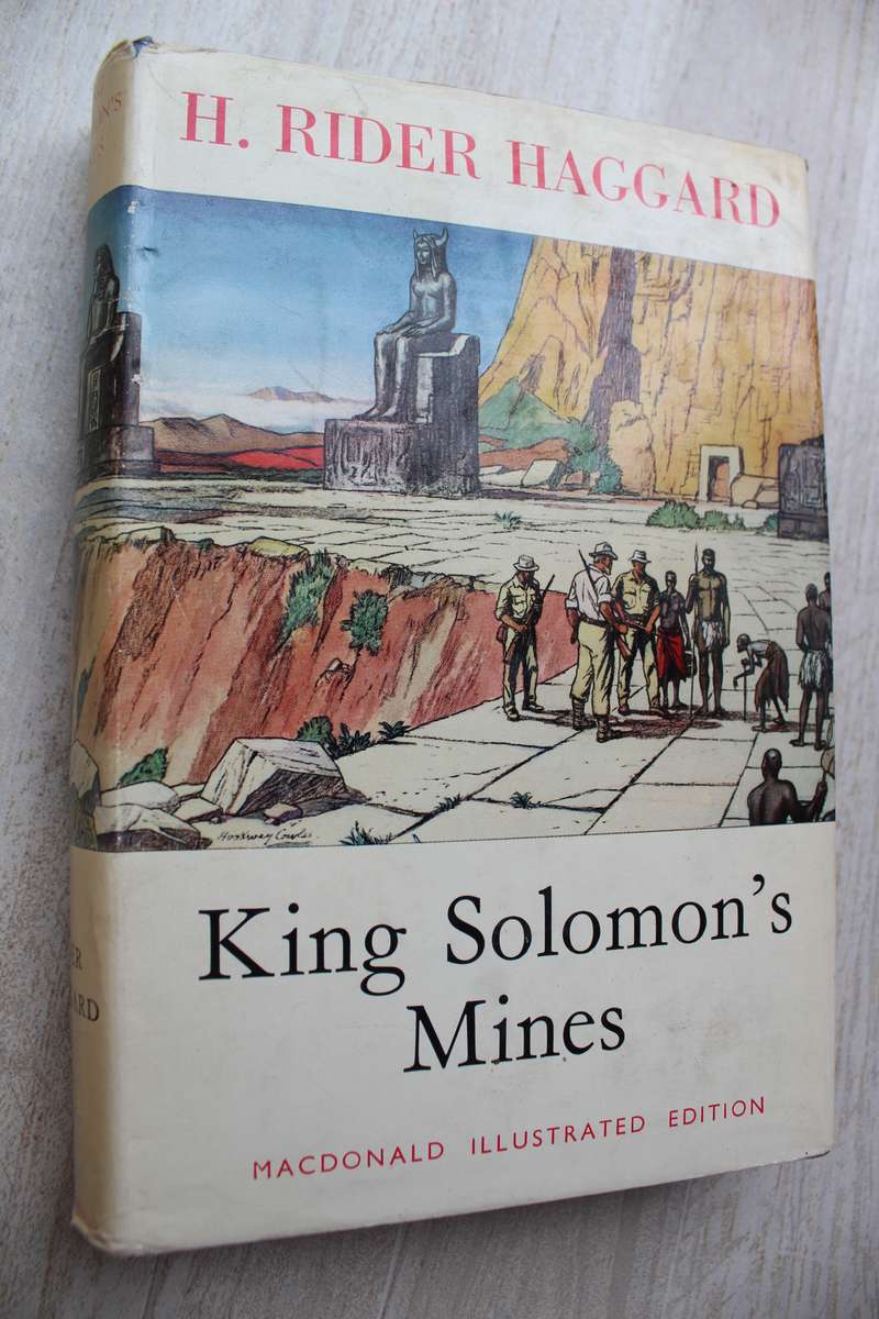 King Solomon's Mines - Henry Rider Haggard