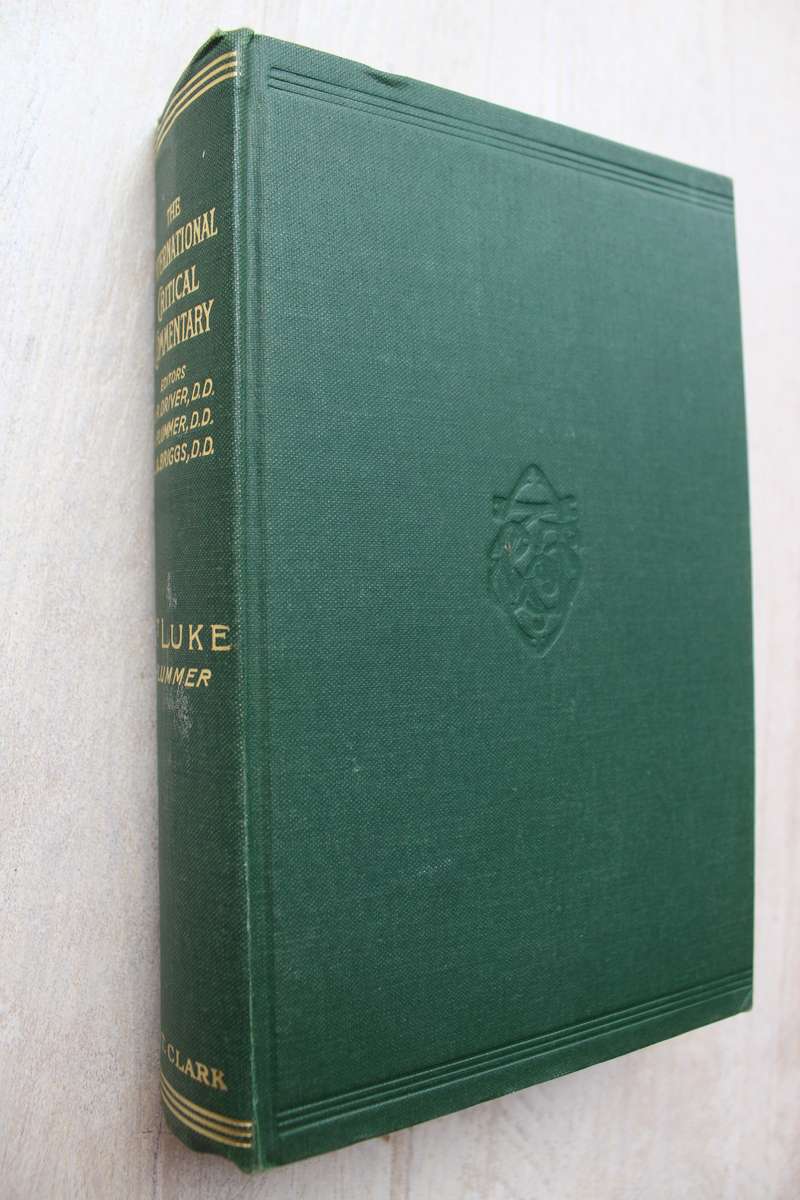 International Critical Commentary on LUKE - Plumer