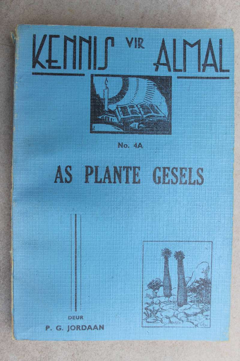 Kennis vir almal Reeks - No. 4A - As plante gesels / Jordaan