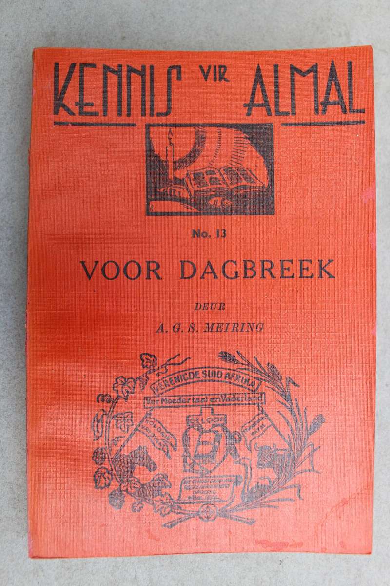 Kennis vir almal Reeks - No. 13 - Voor Dagbreek / Meiring