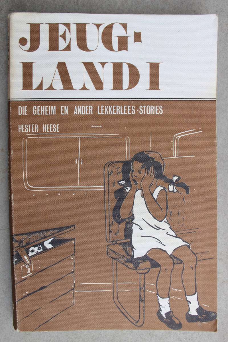 Jeugland 1 - Die geheim en ander lekkerlees stories - Hester Heese