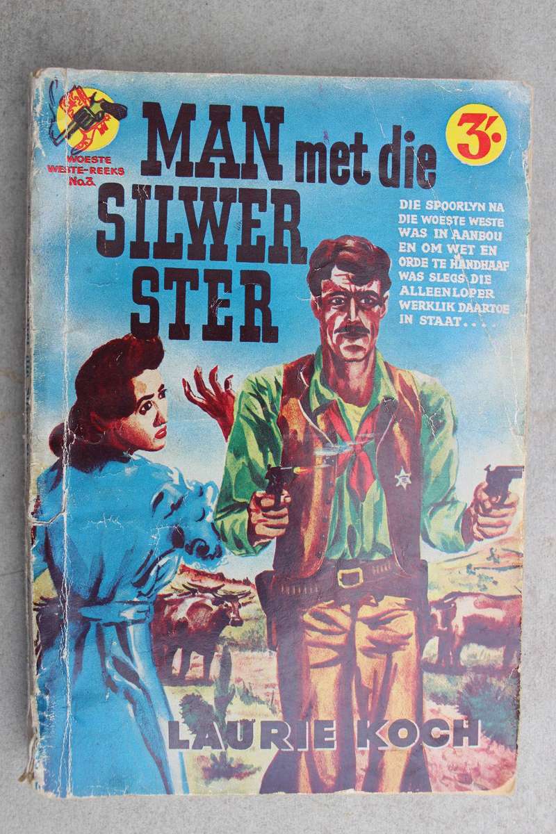 Woeste Weste reeks no. 3 - Man met die silwer ster - Koch