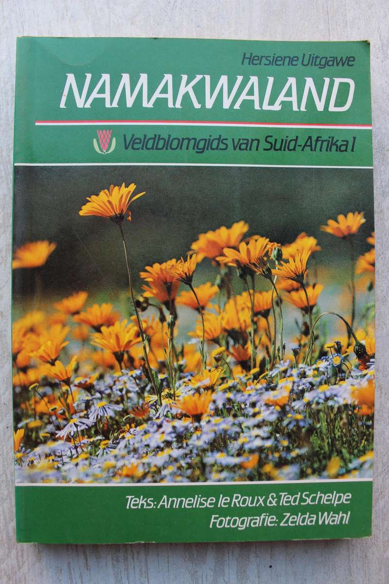 Namakwaland Veldblomgids van Suid-Afrika 1 - Annelise le Roux