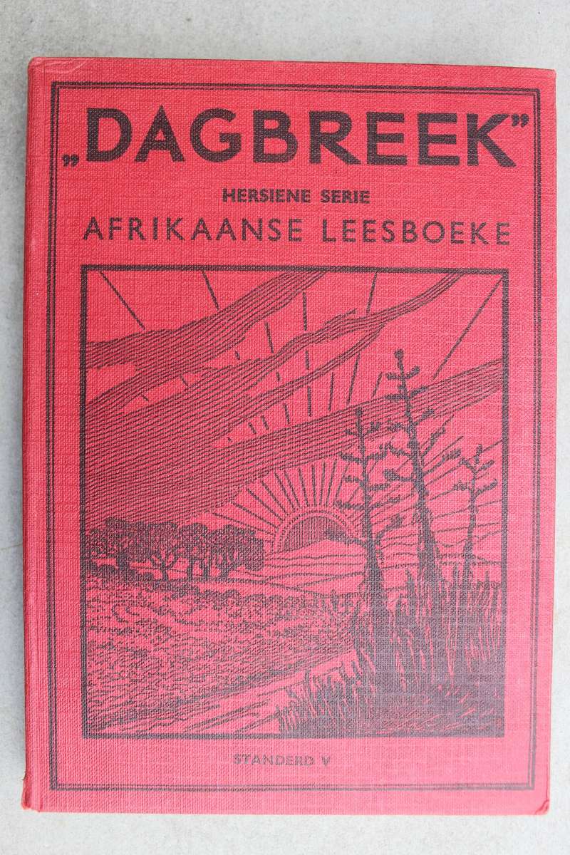 Dagbreek Serie:  Afrikaanse Leesboeke - Standerd 5