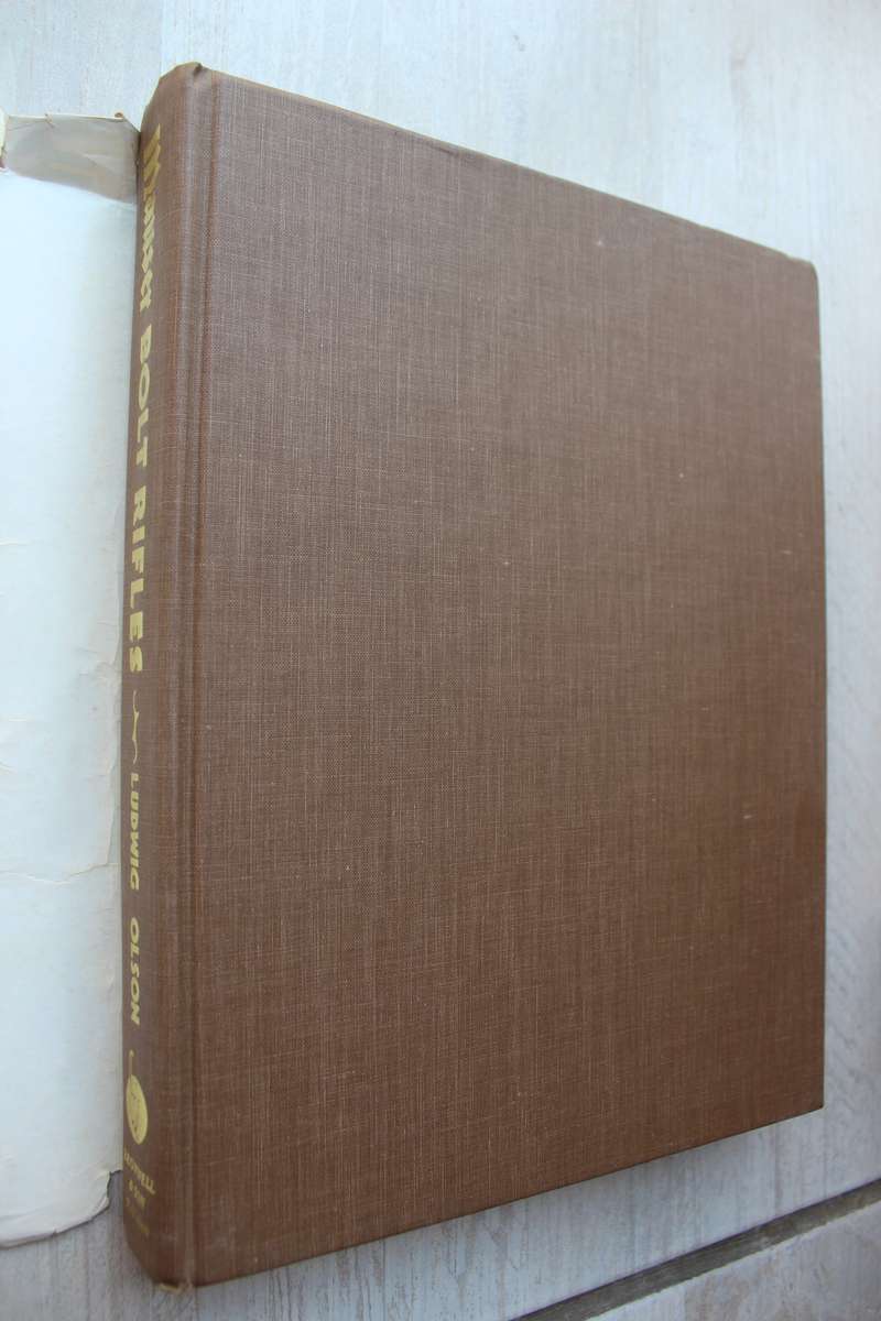 Mauser Bolt Rifles - Ludwig Olson