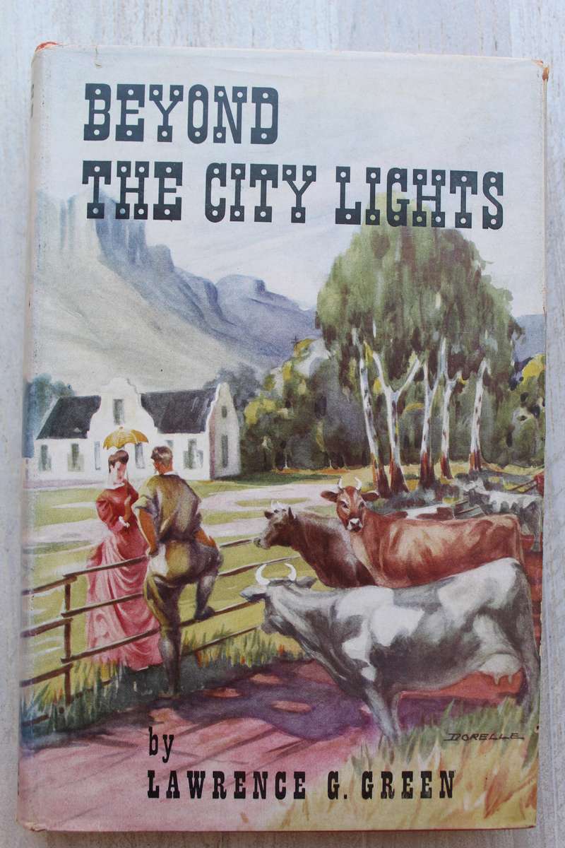 Beyond the City Lights - Lawrence G Green