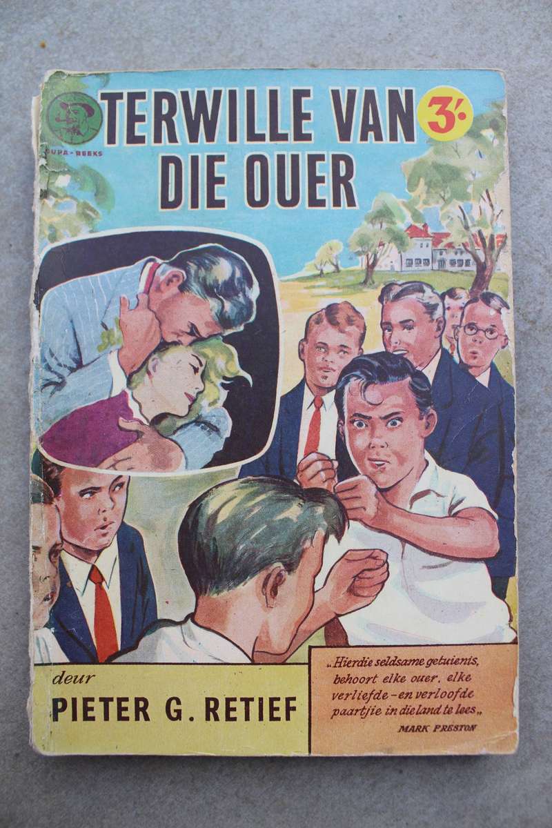 Oupa reeks 6 - Terwille van die ouer - Pieter Retief