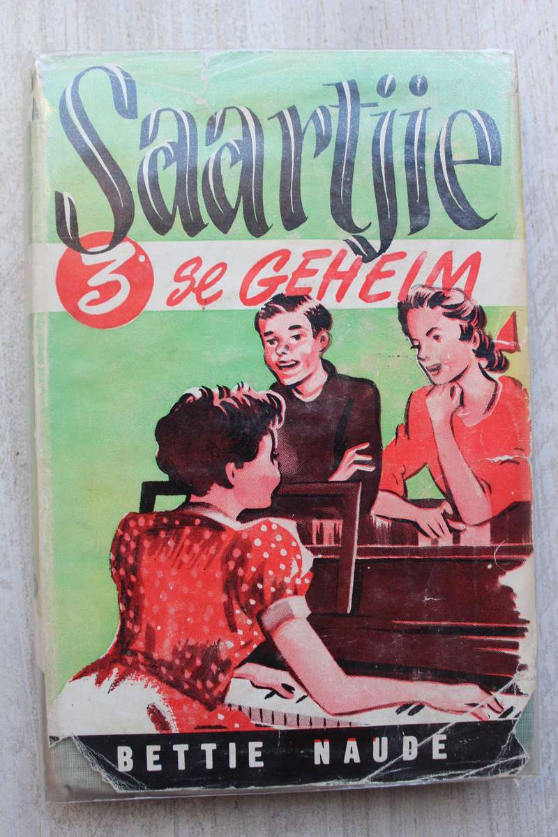 SAARTJIE SE GEHEIM, NR 3 - BETTIE NAUDE met oorspronklike stofjas
