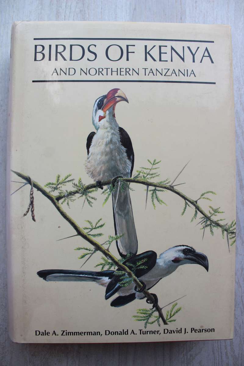 Birds of Kenya and Northern Tanzania - Dale Zimmerman, Donald Turner, David Pearson