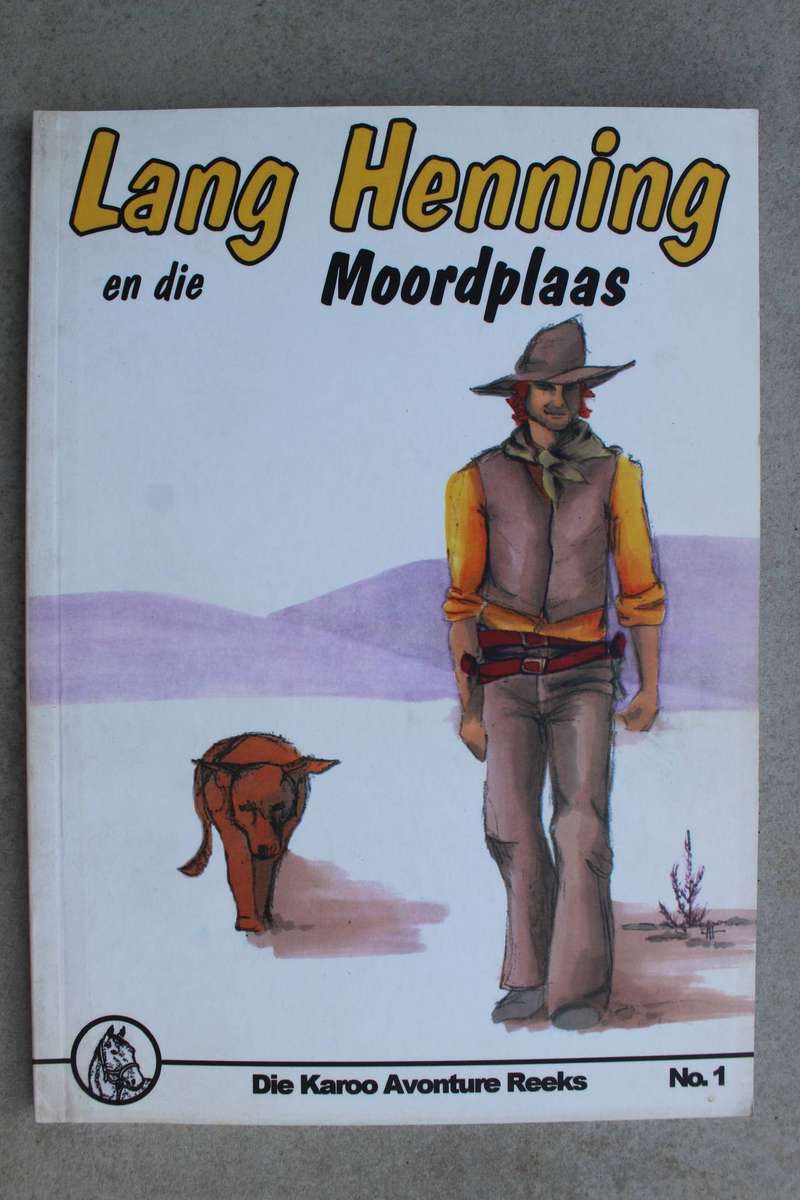 Die Karoo Avonture 1- Lang Henning en die moordplaas - Sadler