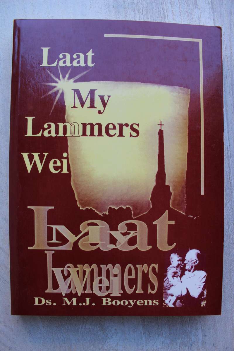 Laat My lammers wei - Booyens