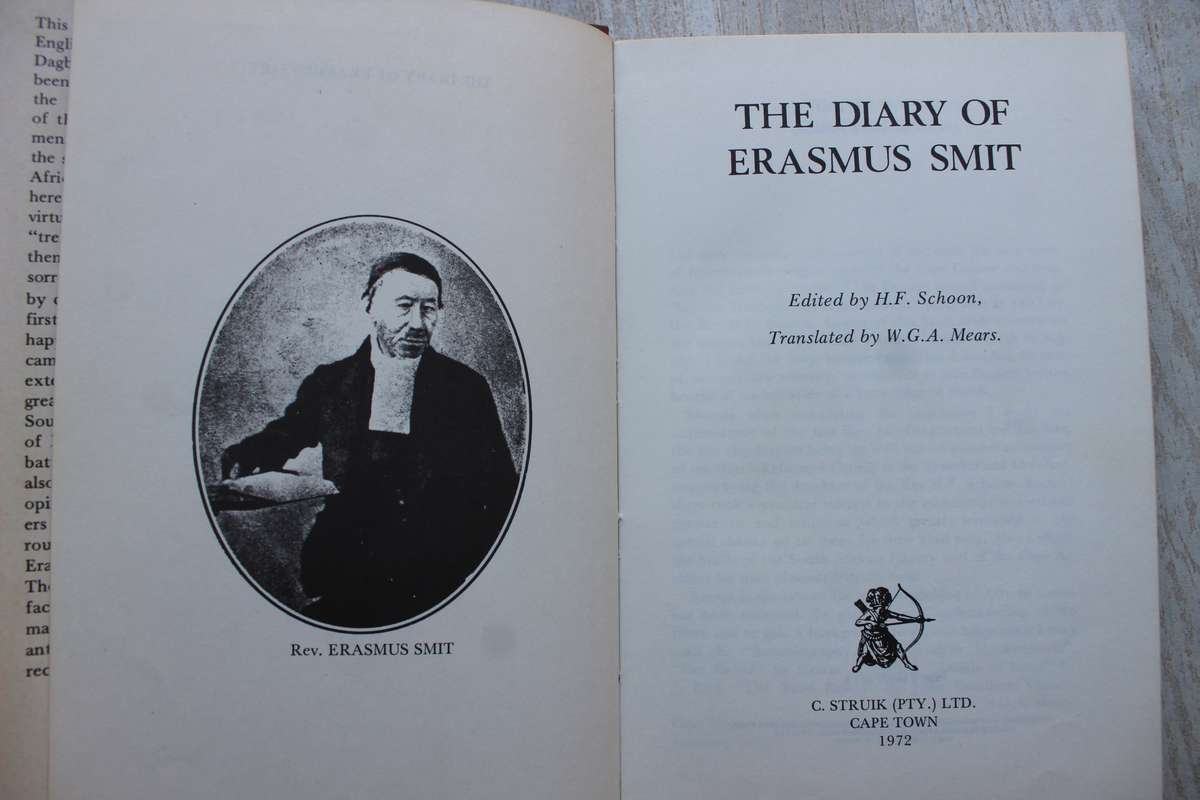 The Diary of Erasmus Smit: Minister to the Voortrekkers
