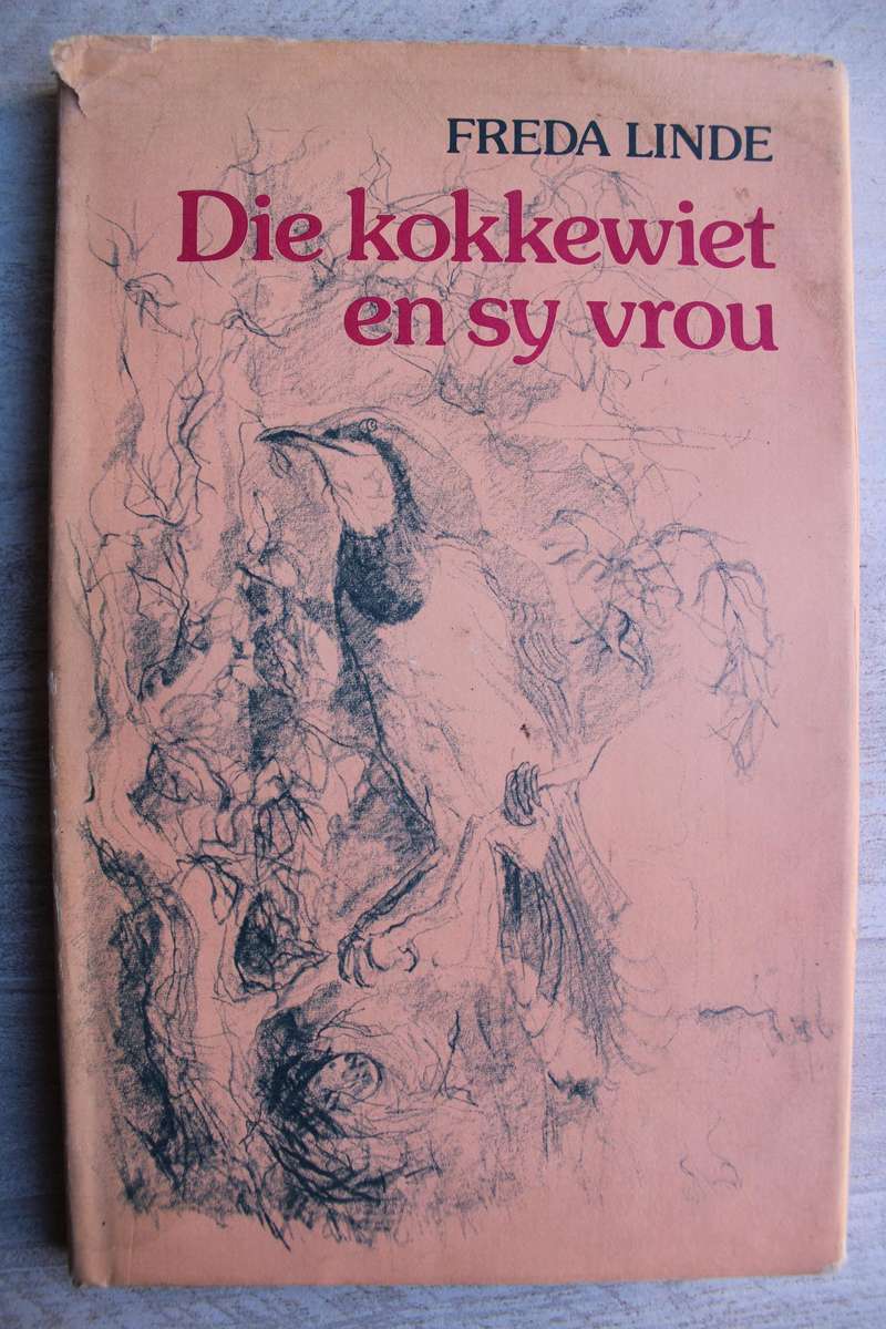 Die kokkewiet en sy vrou / Freda Linde