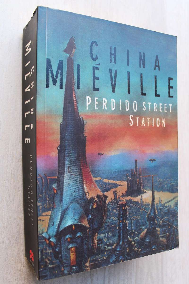 Perdido Street Station - China Mièville