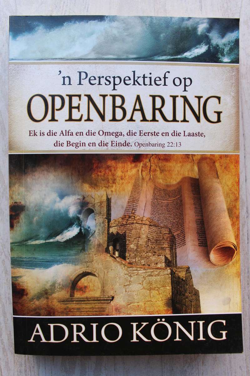 'n Perspektief op Openbaring - Adrio Konig