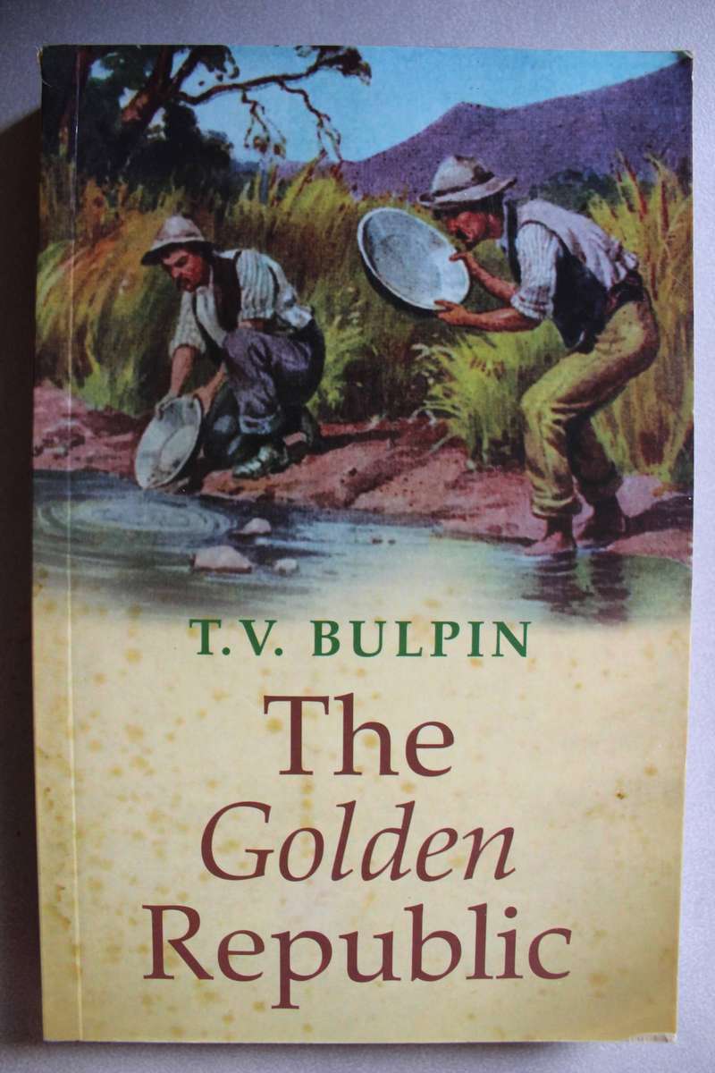 The Golden Republic - T V Bulpin