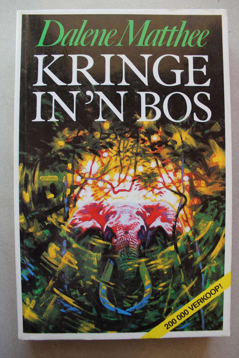 Kringe in 'n Bos -- Dalene Matthee