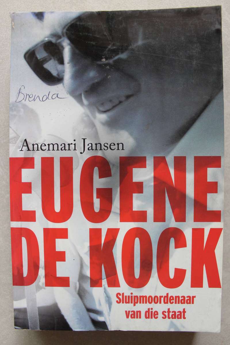 Eugene de Kock -- Sluipmoordenaar van die Staat