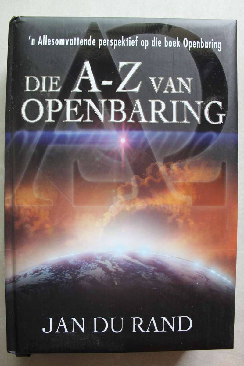 Die A - Z van Openbaring  - Jan du Rand