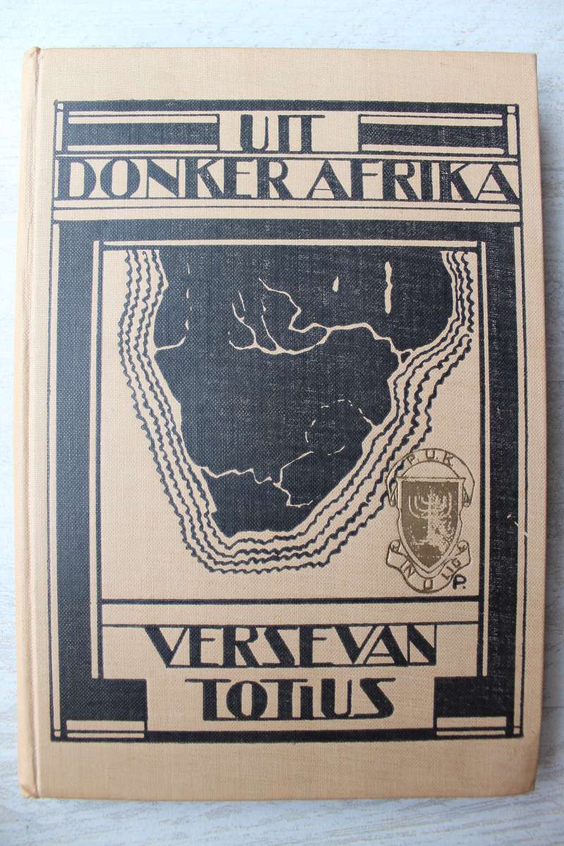 Uit Donker Afrika: Verse van Totius