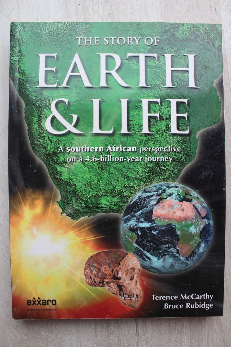 The Story of Earth and Life, A Southern African Perspective by McCarthy and Rubidge