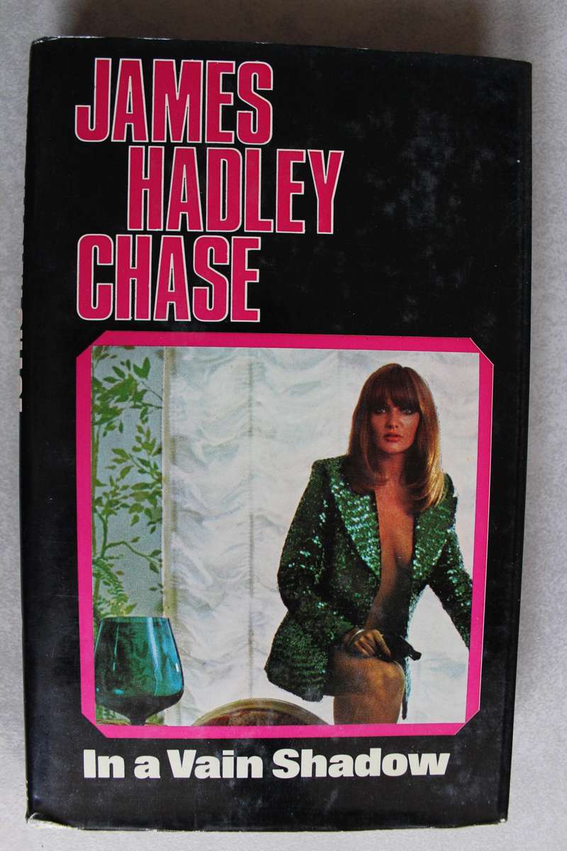 In a Vain Shadow - James Hadley Chase