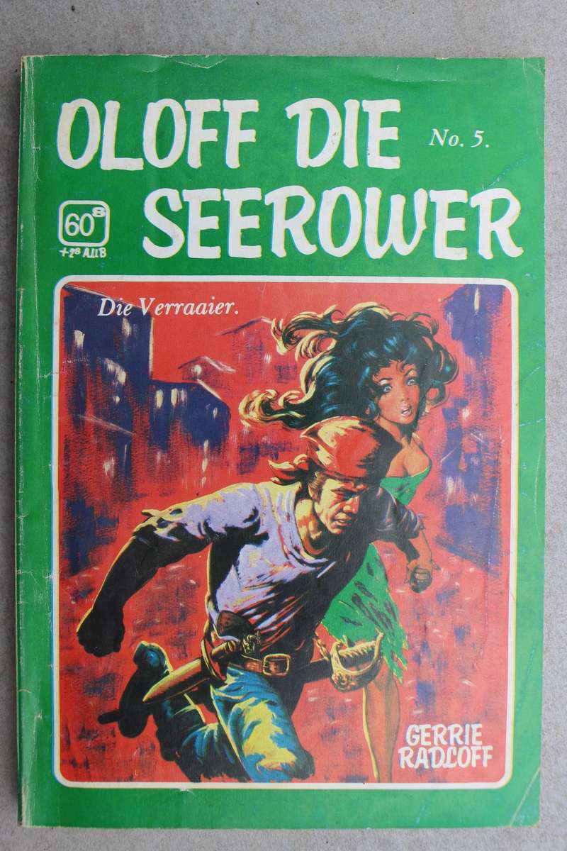 Oloff die Seerower 5 - Die verraaier / Gerrie Radlof