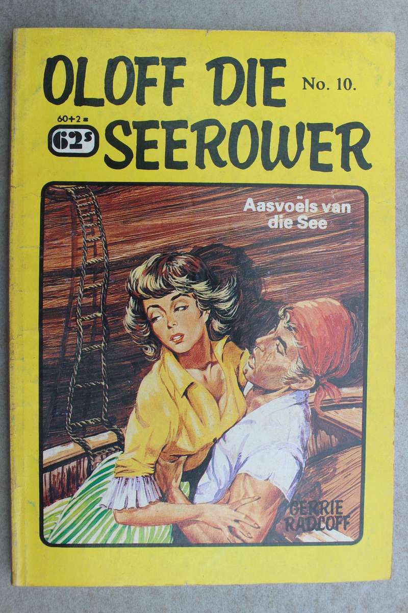 Oloff die Seerower 10 - Aasvoels van die see / Gerrie Radlof