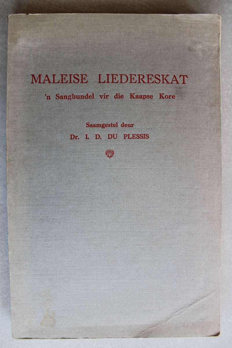 Maleise Liedereskat. I.D. du Plessis