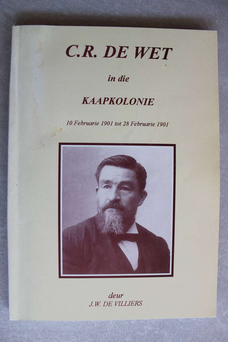 C. R. de Wet in die Kaapkolonie 1901 / De Villiers