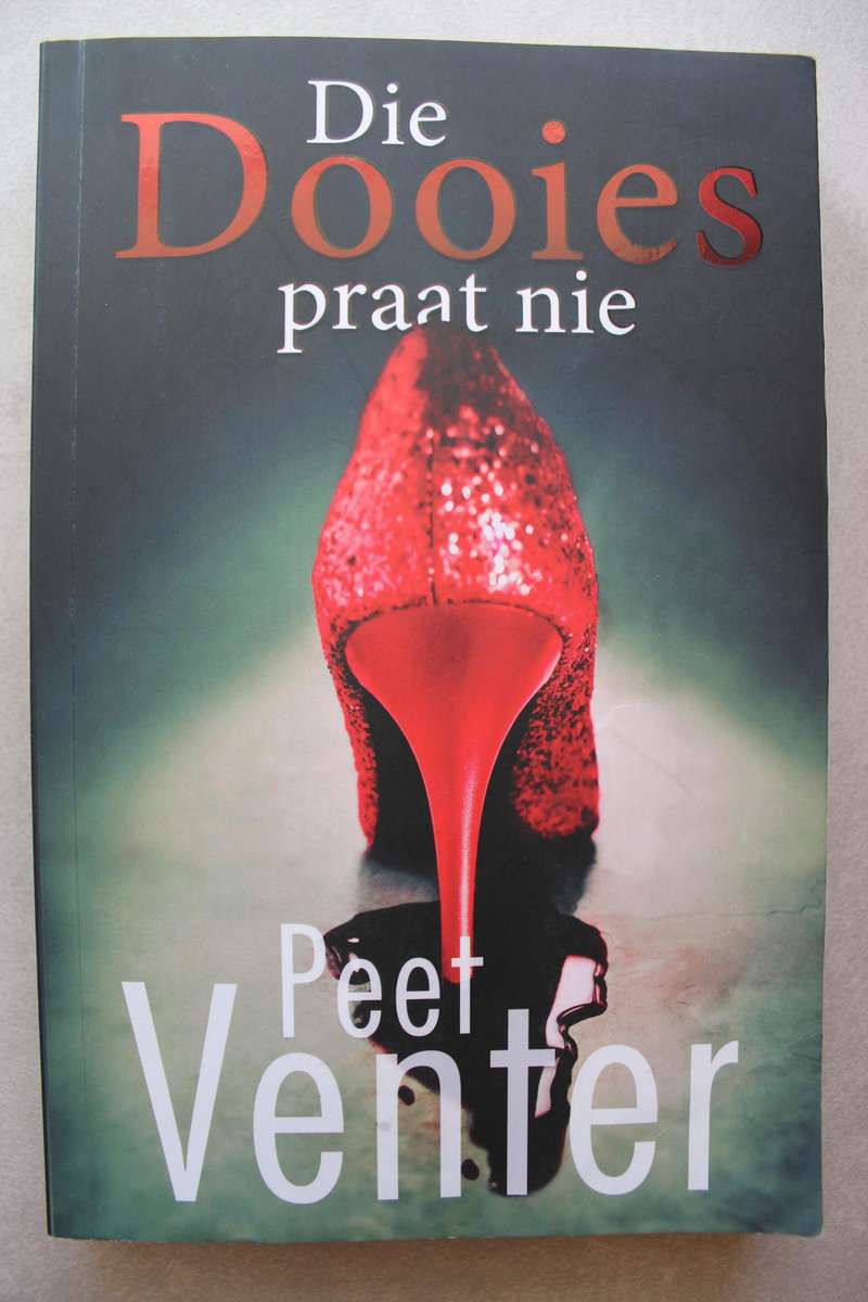 Die dooies praat nie - Peet Venter