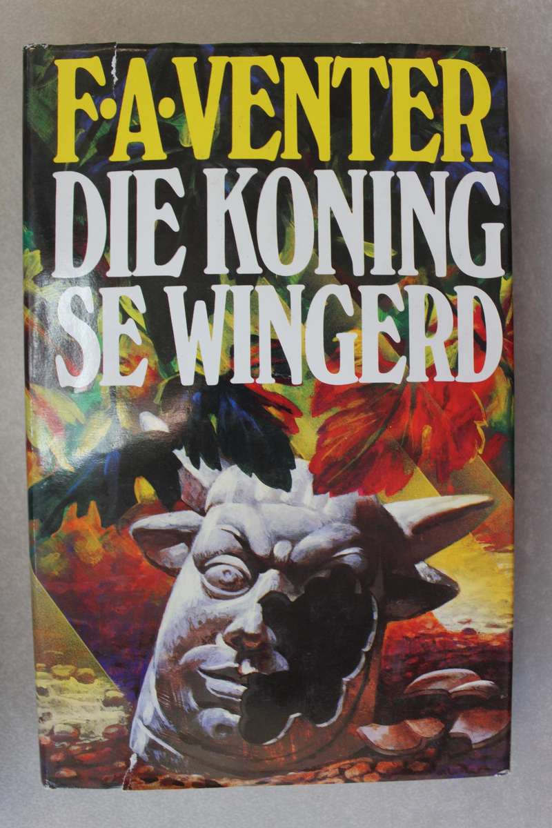 Die Koning se Wingerd - FA Venter