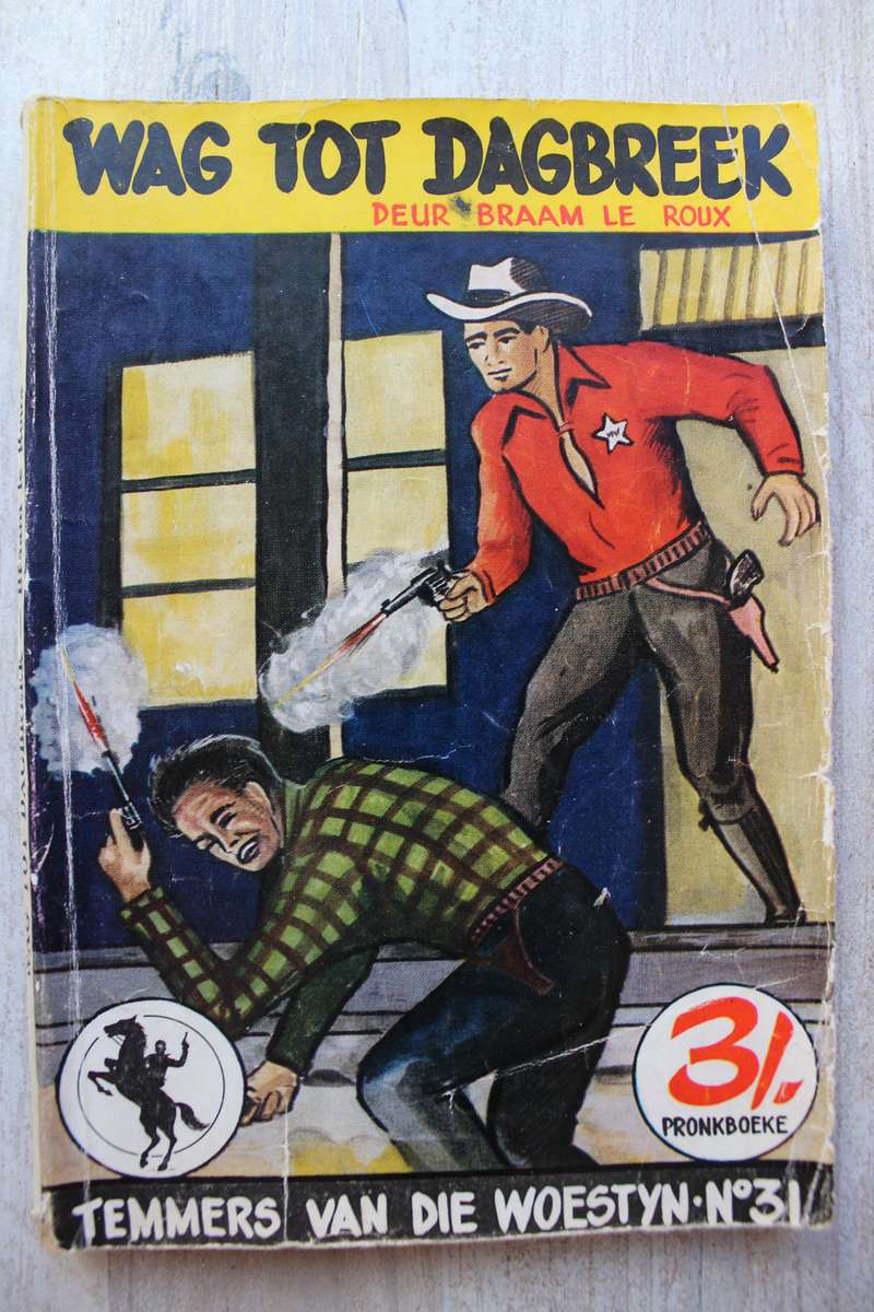 Temmers van die Woestyn 31 - Braam le Roux / Wag tot Dagbreek