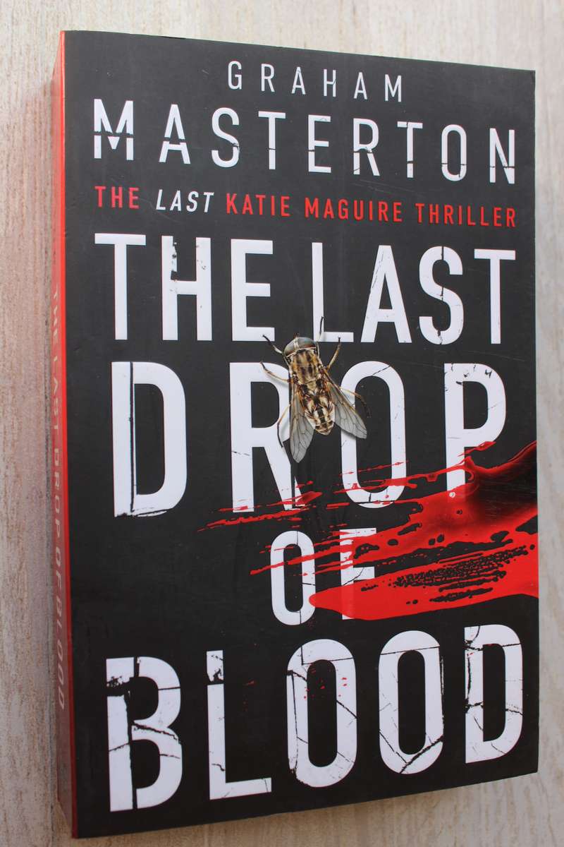 The last drop of blood - Graham Masterton